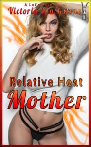 Relative Heat: Mother